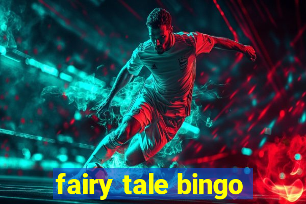 fairy tale bingo