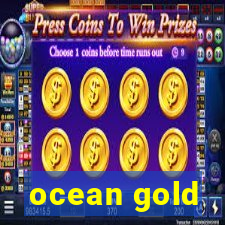 ocean gold