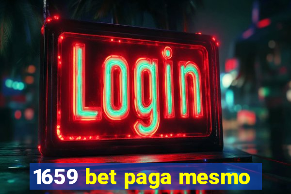 1659 bet paga mesmo