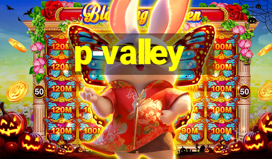 p-valley