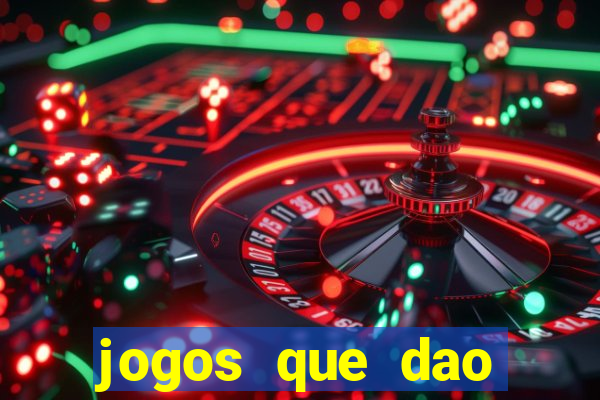 jogos que dao bonus e pode sacar