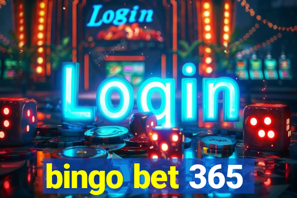 bingo bet 365