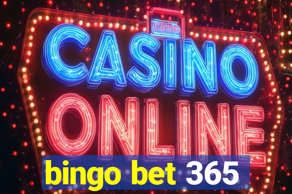 bingo bet 365