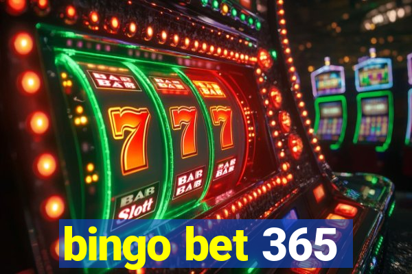 bingo bet 365