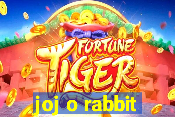 joj o rabbit