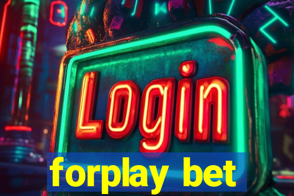 forplay bet