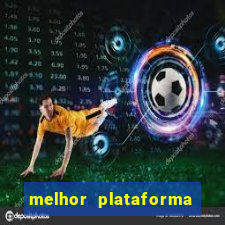 melhor plataforma de casino online