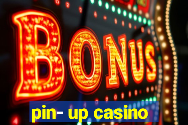 pin- up casino