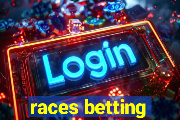 races betting