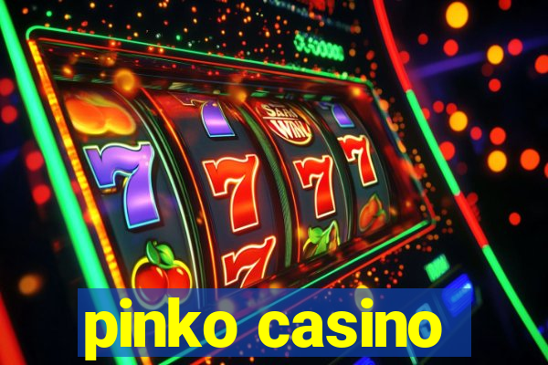 pinko casino