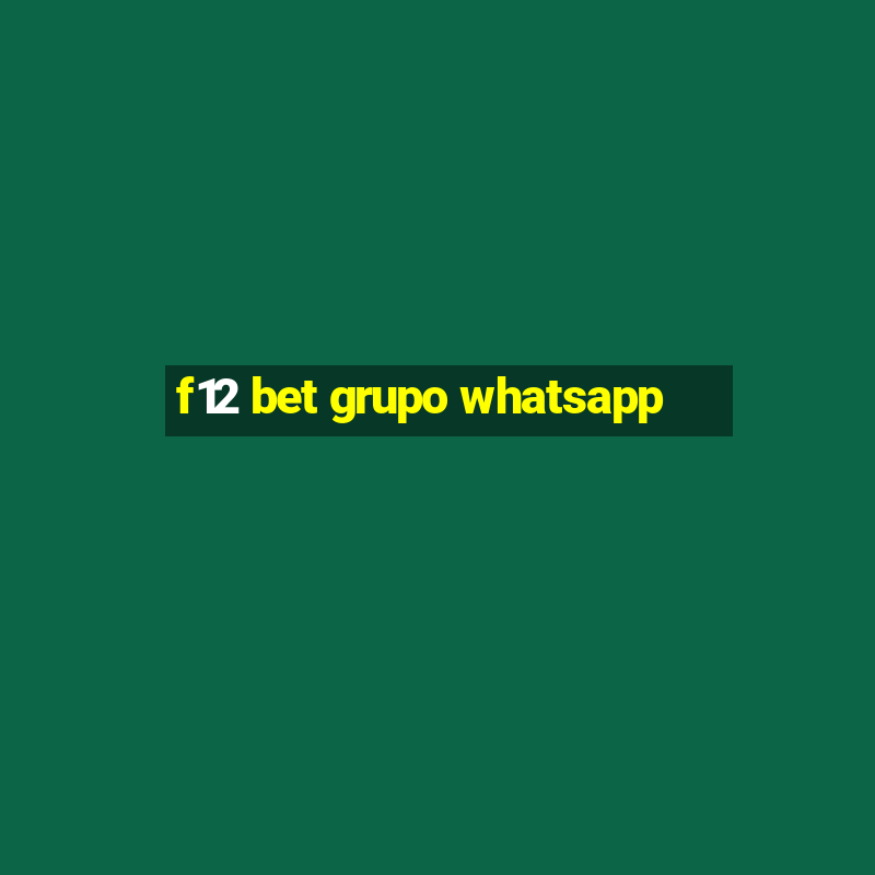 f12 bet grupo whatsapp