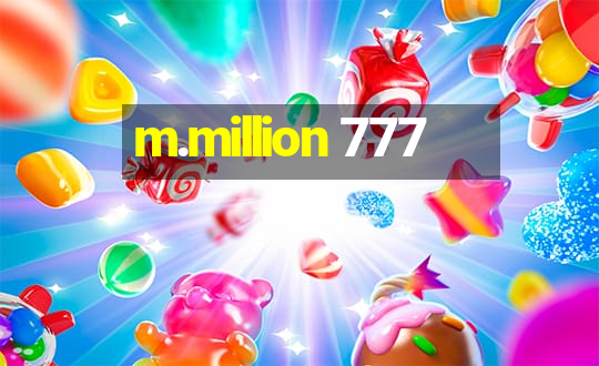 m.million 777