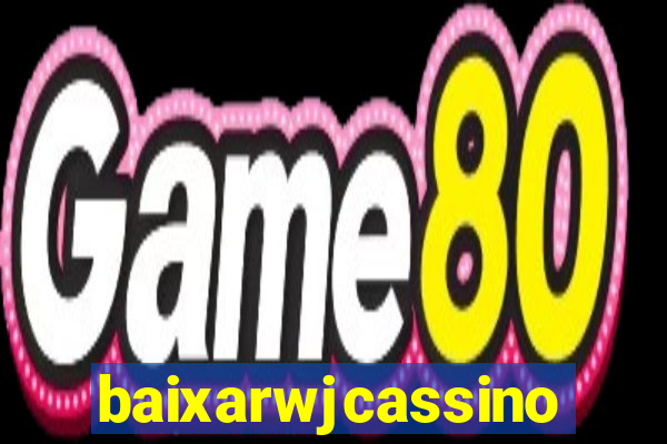 baixarwjcassino