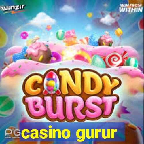 casino gurur