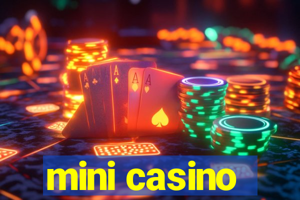 mini casino