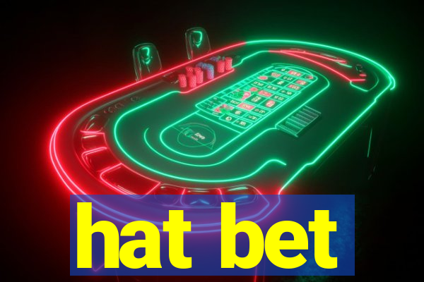 hat bet