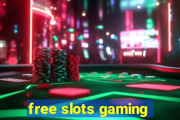 free slots gaming