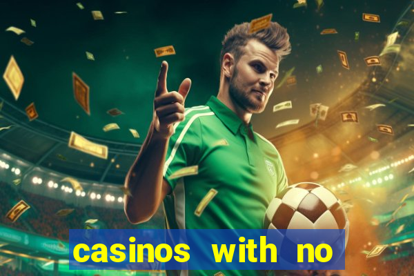 casinos with no deposit welcome bonus