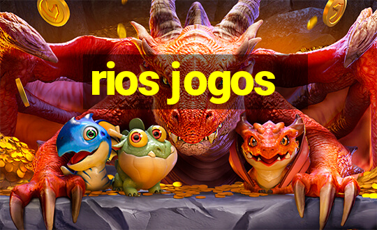 rios jogos