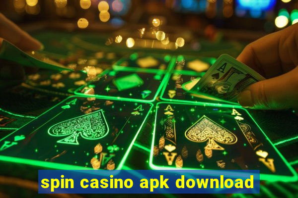 spin casino apk download