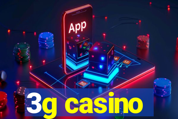 3g casino