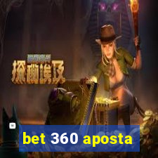 bet 360 aposta