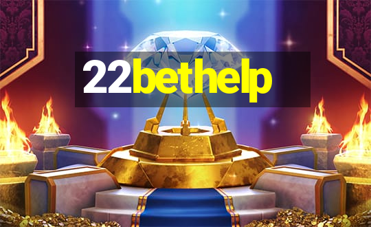 22bethelp