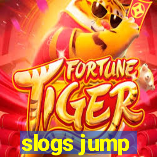 slogs jump