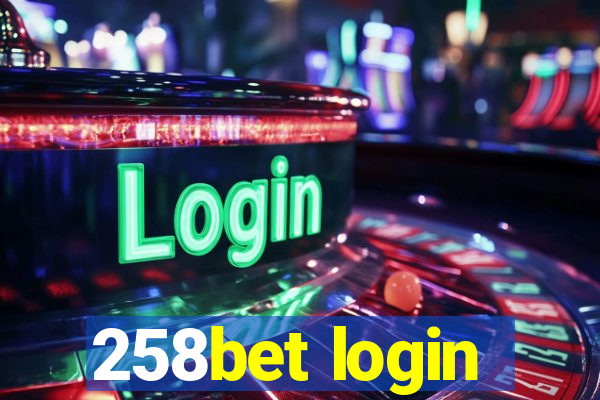 258bet login