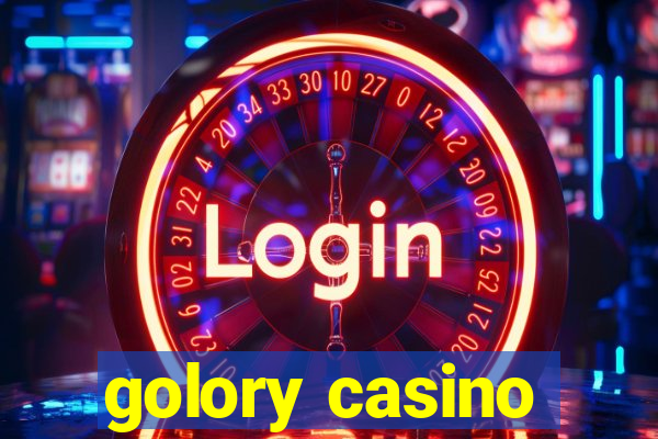 golory casino