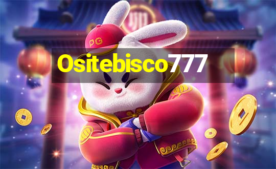 Ositebisco777