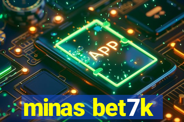 minas bet7k