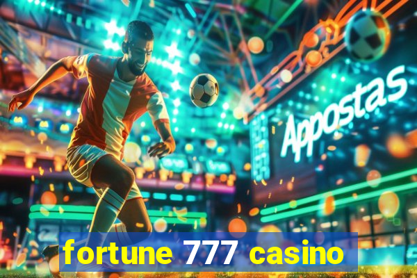 fortune 777 casino