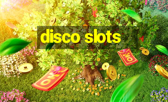 disco slots