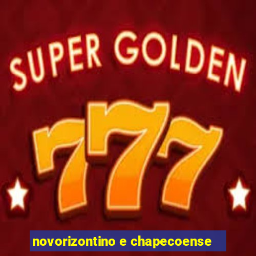 novorizontino e chapecoense