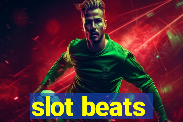 slot beats