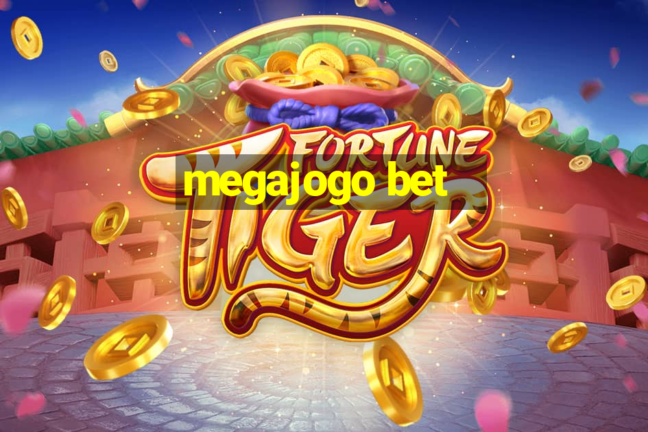 megajogo bet