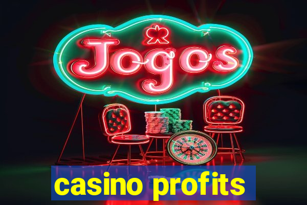 casino profits