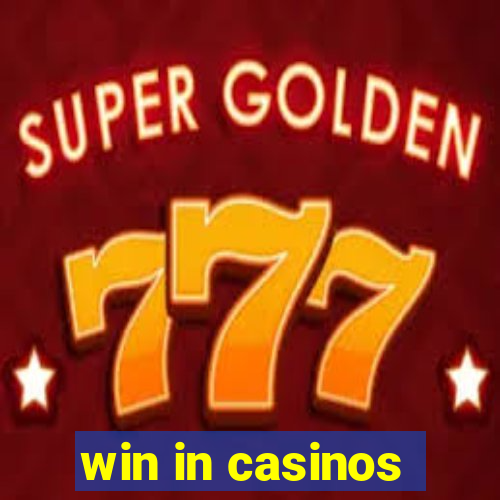 win in casinos