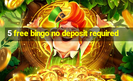 5 free bingo no deposit required