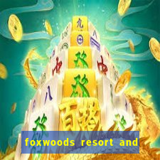 foxwoods resort and casino hotels