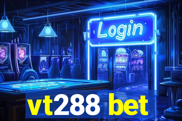 vt288 bet