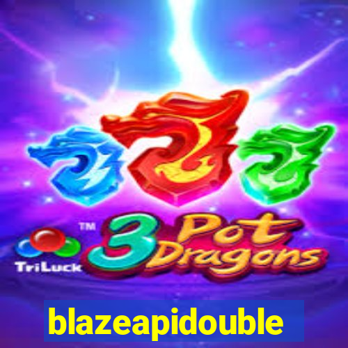 blazeapidouble