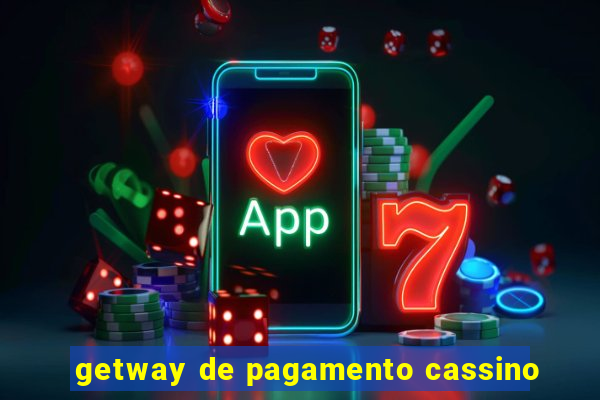 getway de pagamento cassino