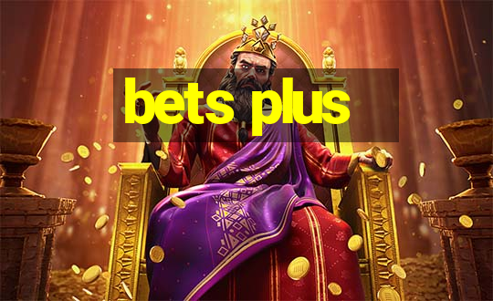 bets plus