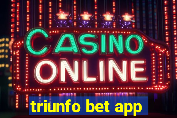 triunfo bet app