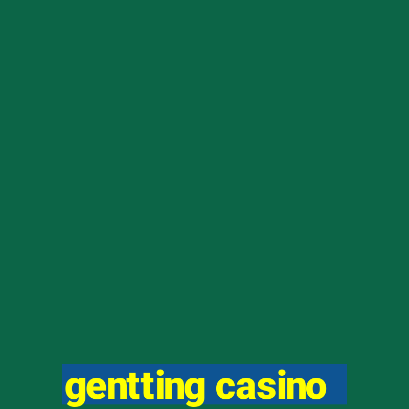 gentting casino