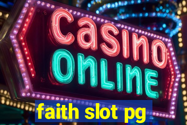 faith slot pg