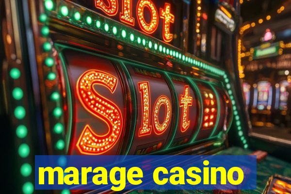 marage casino