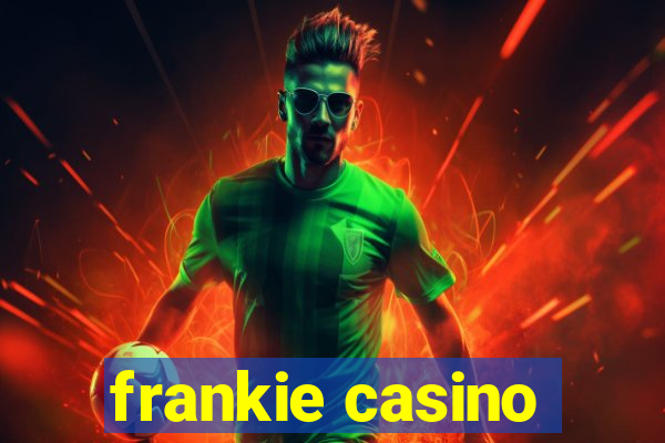 frankie casino